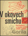 V okovech smíchu