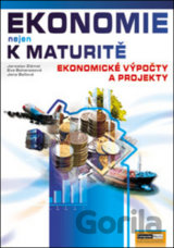 Ekonomie nejen k maturitě