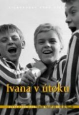 Ivana v útoku