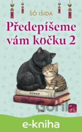 Předepíšeme vám kočku 2