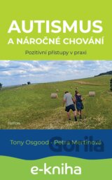 Autismus a náročné chování