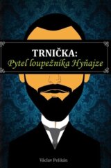 Trnička: Pytel loupežníka Hyňajze