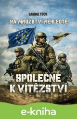 Na množství nehleďte: Společně k vítězství