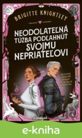 Neodolateľná túžba podľahnúť svojmu nepriateľovi