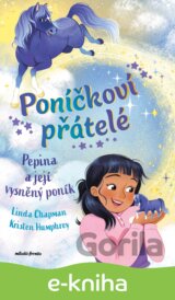 Poníčkoví přátelé: Pepina a její vysněný poník