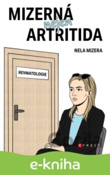 Mizerná nejen artritida