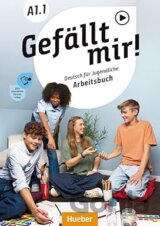 Gefällt mir! A1.1. Arbeitsbuch plus interaktive Version