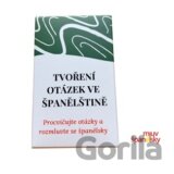 Kartičky na tvoření otázek ve španělštině