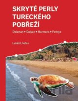 Skryté perly tureckého pobřeží