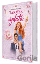 Takmer vydatá