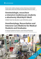 Anesteziologie, resuscitace a intenzivní medicína pro studenty a absolventy lékařských fakult.