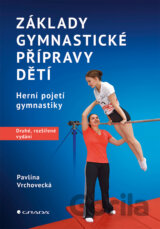 Základy gymnastické přípravy dětí