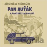 Pan Auťák a pražské tajemství