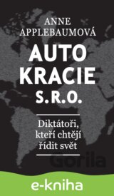 Autokracie, s.r.o.