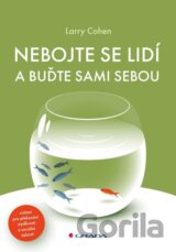 Nebojte se lidí a buďte sami sebou