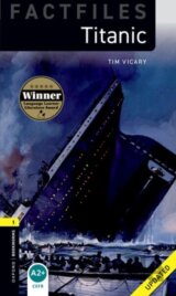 Oxford Bookworms Factfiles New Edition 1 Titanic new ed.