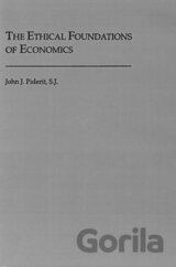The Ethical Foundations of Economics