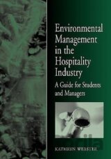 Environmental Management for the Hospitality Industry