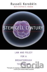 Stem Cell Century