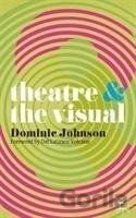 Theatre and The Visual