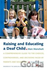 Raising and Educating a Deaf Child