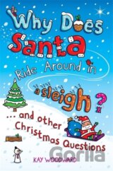 Why Does Santa Ride Around in a Sleigh?