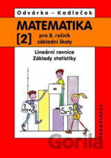 Matematika pro 8.ročník ZŠ, 2.díl - Lineární rovnice; základy statistiky