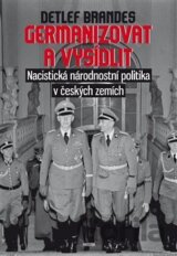 Germanizovat a vysídlit