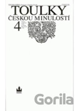 Toulky českou minulostí 4