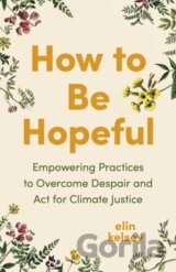 How to Be Hopeful