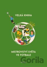 Velká kniha mistrovství světa ve fotbale