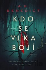 Kdo se vlka bojí