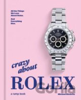 Crazy About Rolex