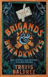 Brigands & Breadknives