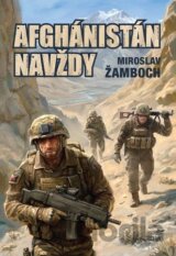 Afghánistán navždy (s podpisom autora)