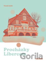 Procházky Libercem