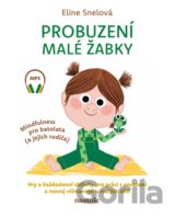 Probuzení malé žabky