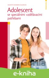 Adolescent se speciálními vzdělávacími potřebami