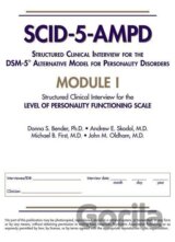 Structured Clinical Interview for the DSM-5® Alternative Model for Personality Disorders (SCID-5-AMPD) Module I
