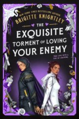 The Exquisite Torment of Loving Your Enemy
