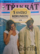 Třikrát s knížecí korunkou 5/96