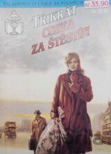 Třikrát cesta za štěstím 23/95