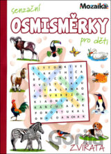 Senzační osmisměrky pro děti: Zvířata