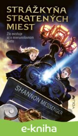 Strážkyňa stratených miest