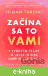 Začína sa to vami