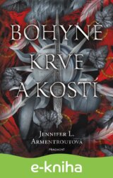 Bohyně krve a kostí
