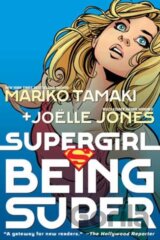 Supergirl: Being Super (2026 Edition)