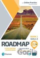 Roadmap A2+ Flexi Course Book 1 with eBook and Online Practice