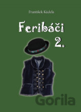 Feribáči 2