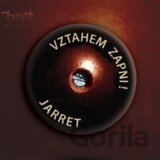 JARRET: VZTAHEM ZAPNI